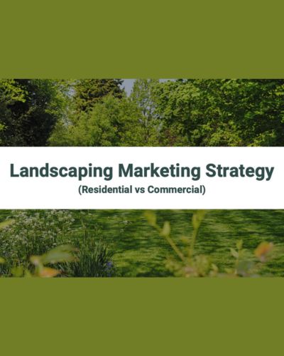 [thumb] Landscaping Marketing Strategy